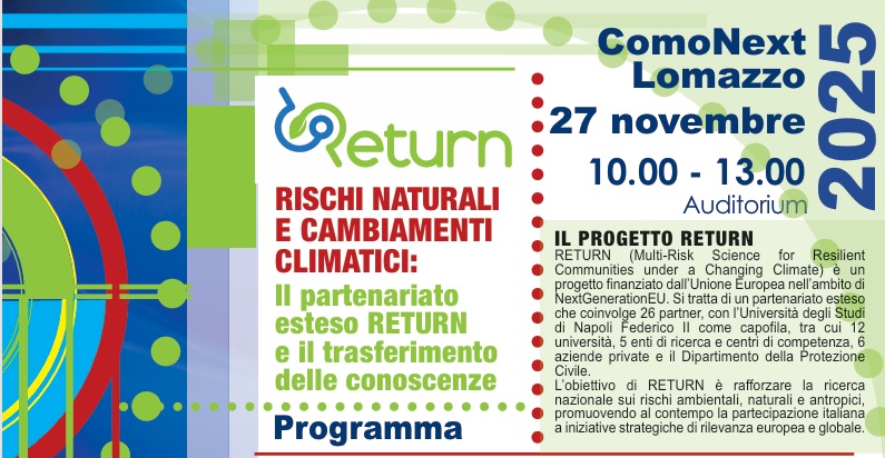 Rischi naturali e cambiamenti climatici a ComoNext il secondo incontro organizzato da WaterfrontLab in collaborazione con Fondazione RETURN